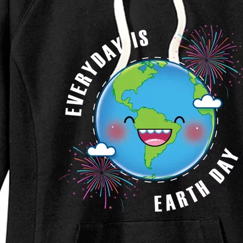 Cute Everyday Is Earth Day Climate Change Awareness Gift Women's Fleece Hoodie