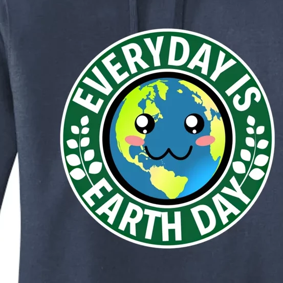 Cute Everyday Is Earth Day Environtal Eco Planet Gift Women's Pullover Hoodie