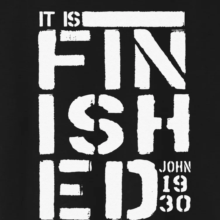 Christian Easter It Is Finished John 19 30 Bible Verse Women's Crop Top Tee