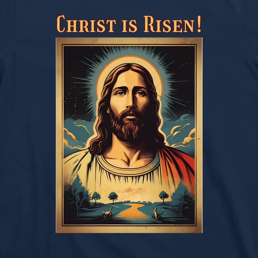 Christian Easter Jesus Christ Is Risen T-Shirt