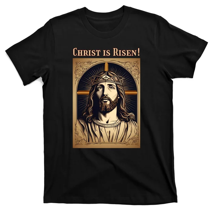 Christian Easter Jesus Christ Is Risen T-Shirt