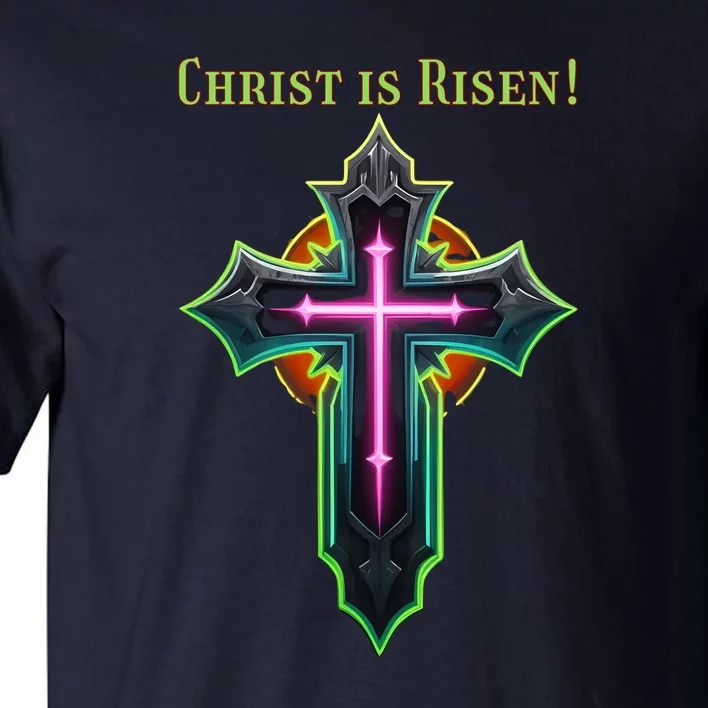 Christian Easter Jesus Christ Is Risen Tall T-Shirt