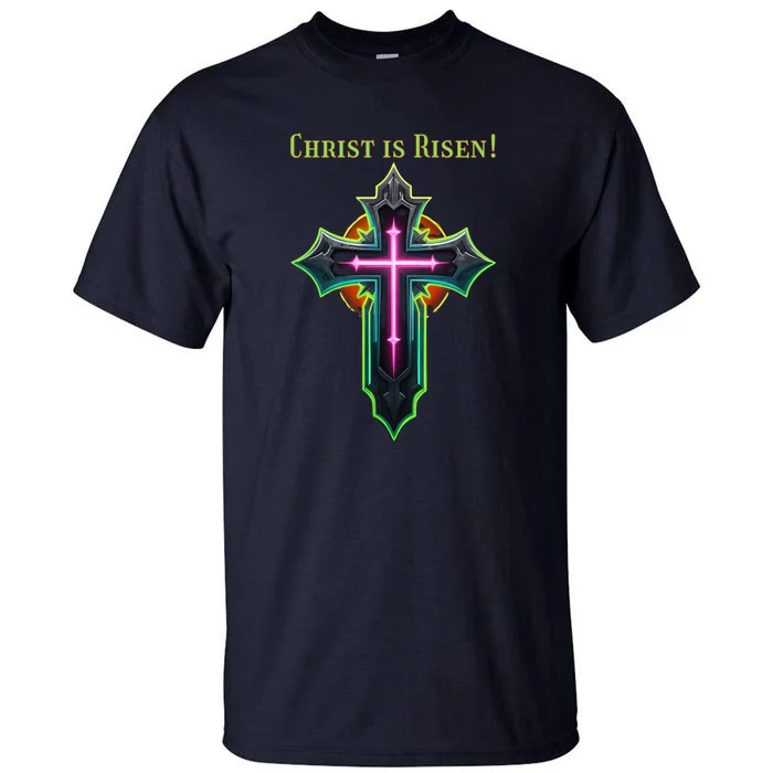 Christian Easter Jesus Christ Is Risen Tall T-Shirt