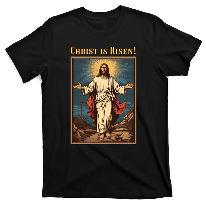 Christian Easter Jesus Christ Is Risen T-Shirt