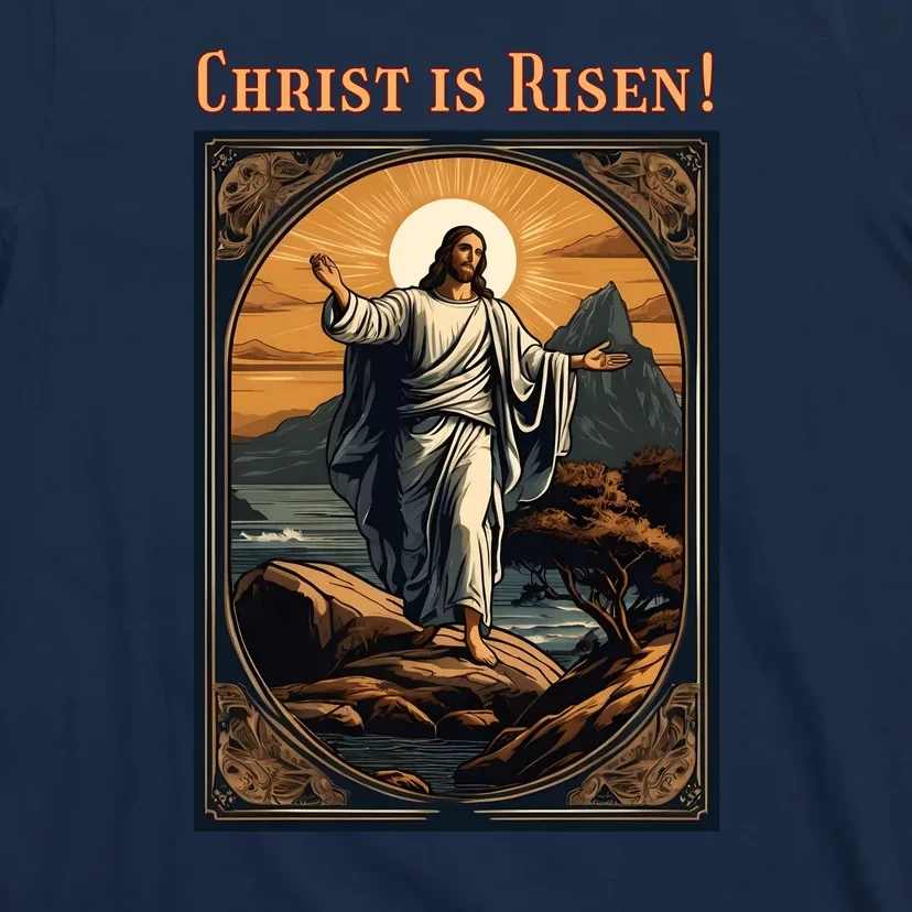 Christian Easter Jesus Christ Is Risen T-Shirt