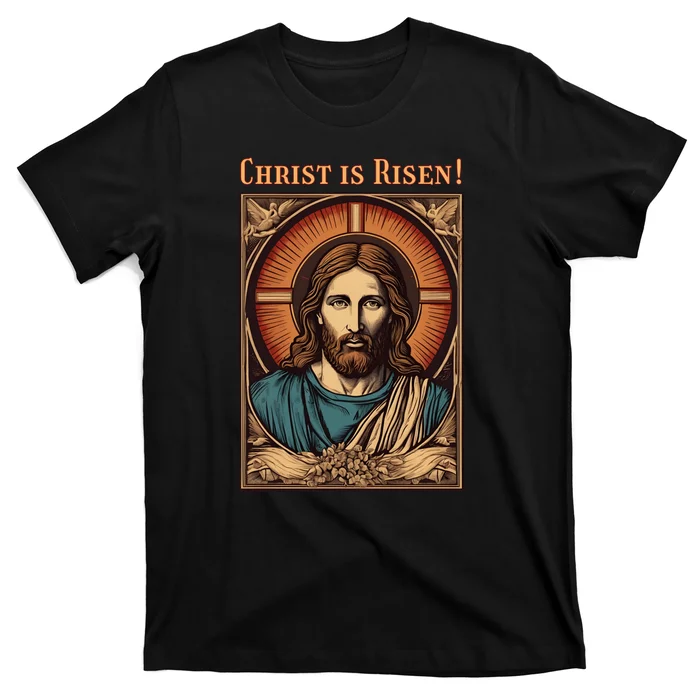 Christian Easter Jesus Christ Is Risen T-Shirt