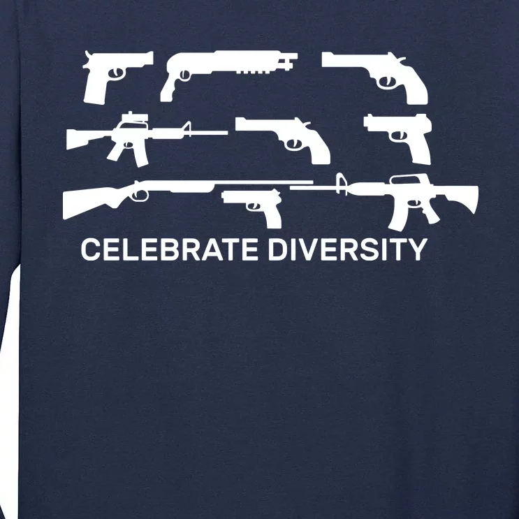 Celebrate Diversity Guns Tall Long Sleeve T-Shirt