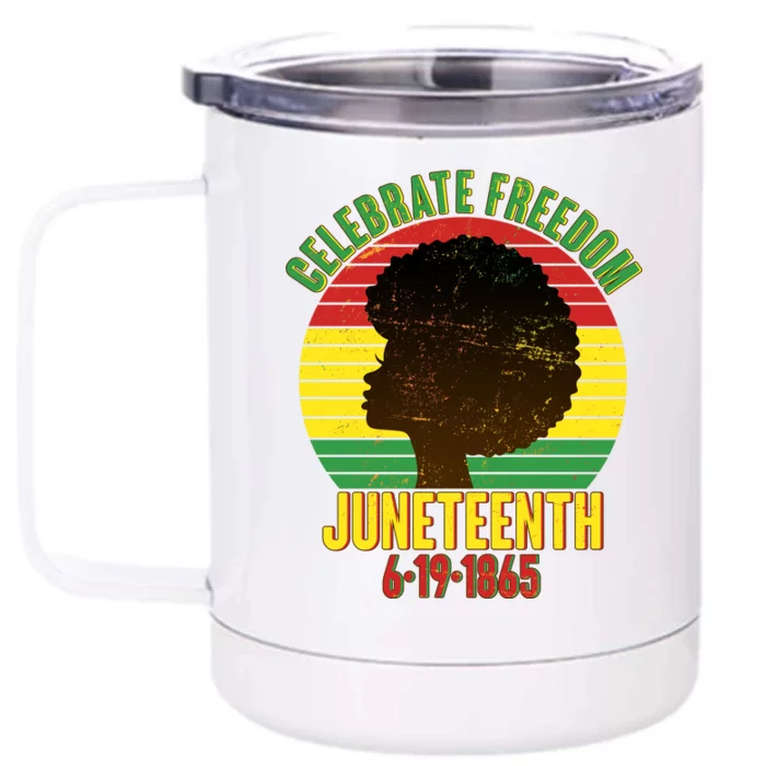 Celebrate Freedom Juneteenth 6-19-1865 Front & Back 12oz Stainless Steel Tumbler Cup