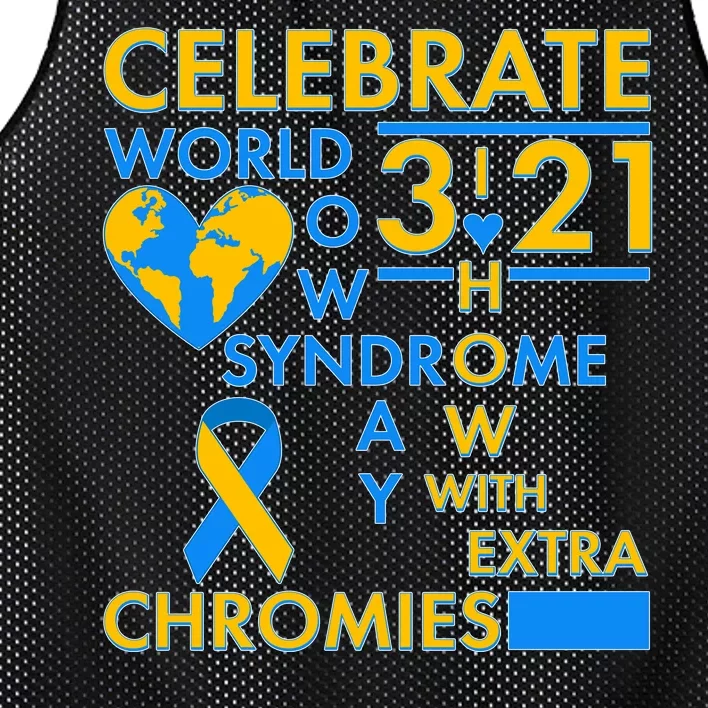 Celebrate World Down Syndrome Day I Love Homies With Extra Chromies Mesh Reversible Basketball Jersey Tank