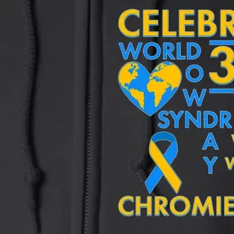 Celebrate World Down Syndrome Day I Love Homies With Extra Chromies Full Zip Hoodie