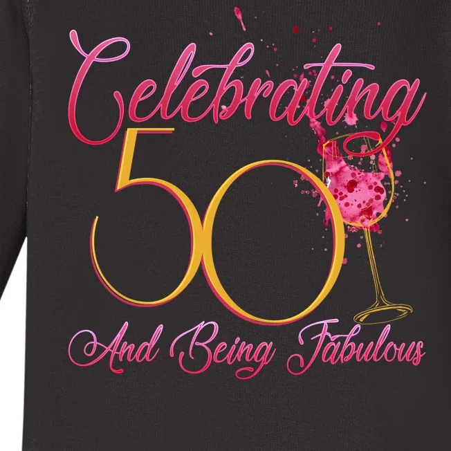 Celebrating 50 And Being Fabulous Baby Long Sleeve Bodysuit