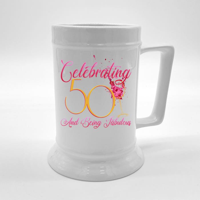 Celebrating 50 And Being Fabulous Front & Back Beer Stein