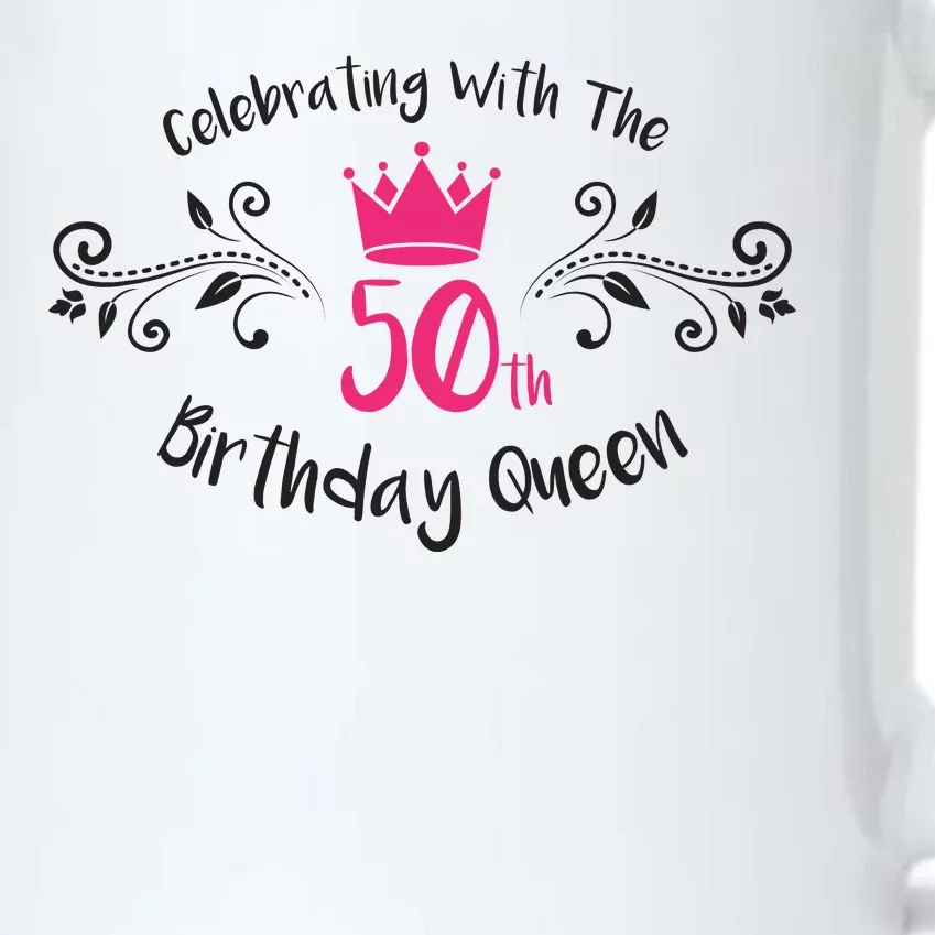 Celebrating With The 50th Birthday Queen Black Color Changing Mug