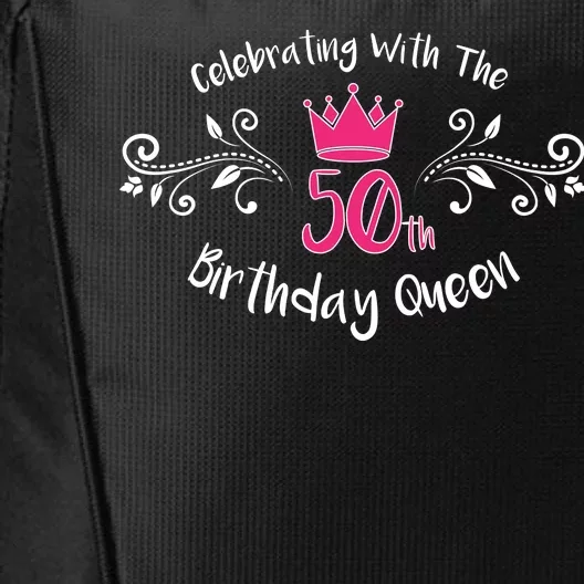 Celebrating With The 50th Birthday Queen City Backpack