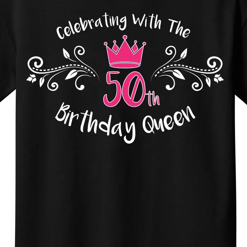 Celebrating With The 50th Birthday Queen Kids T-Shirt