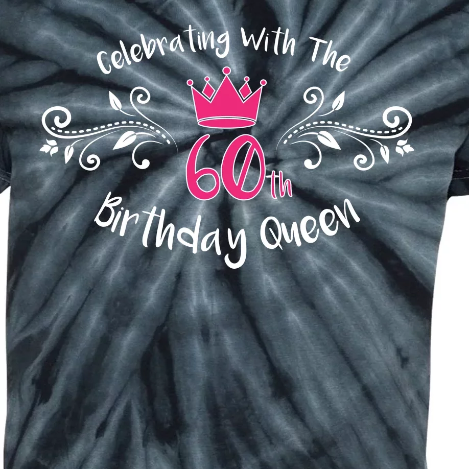 Celebrating With The 60th Birthday Queen Kids Tie-Dye T-Shirt