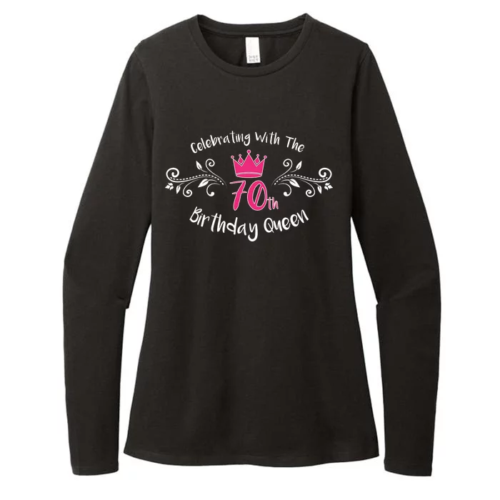 Celebrating With The 70th Birthday Queen Womens CVC Long Sleeve Shirt