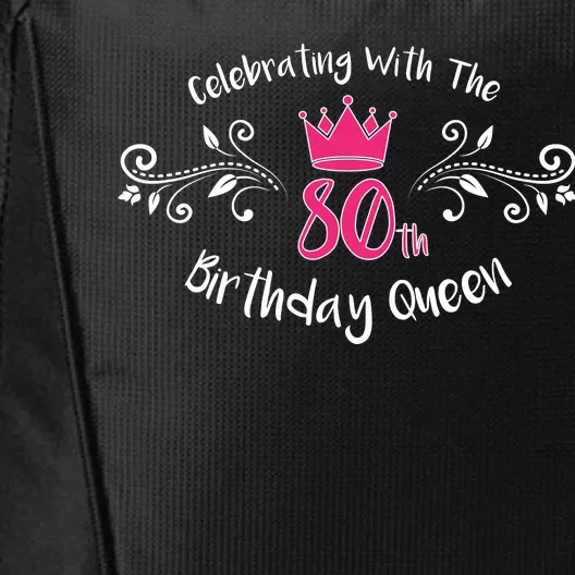 Celebrating With The 80th Birthday Queen City Backpack