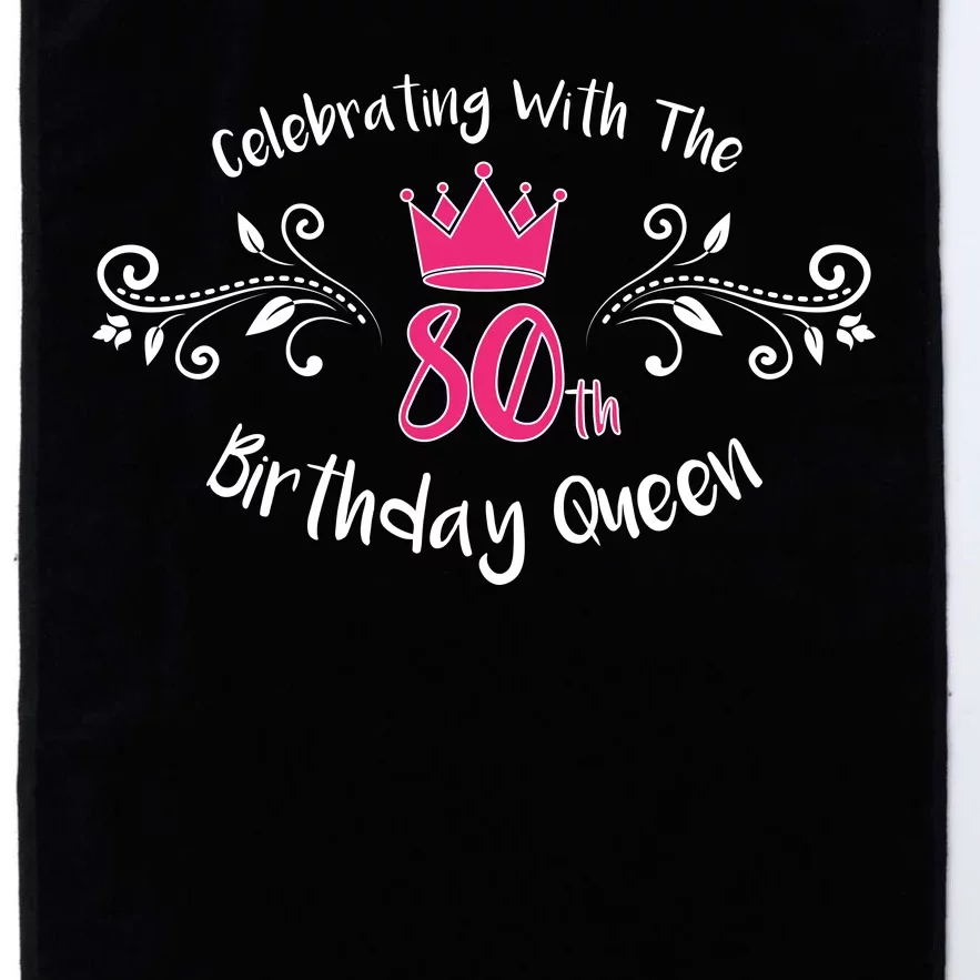 Celebrating With The 80th Birthday Queen Platinum Collection Golf Towel