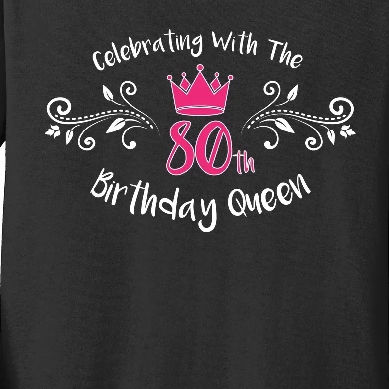 Celebrating With The 80th Birthday Queen Kids Long Sleeve Shirt