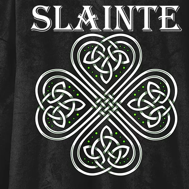 Celtic Slainte - Cheers Good Health From Ireland Hooded Wearable Blanket