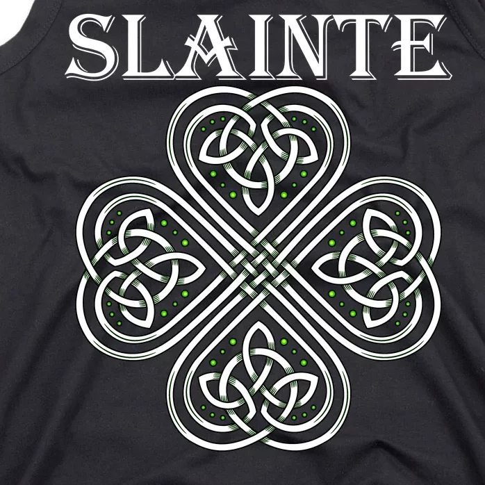 Celtic Slainte - Cheers Good Health From Ireland Tank Top