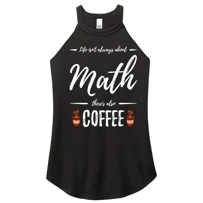 Coffee Er Math Funny School Teacher Gift Idea Gift Women’s Perfect Tri Rocker Tank