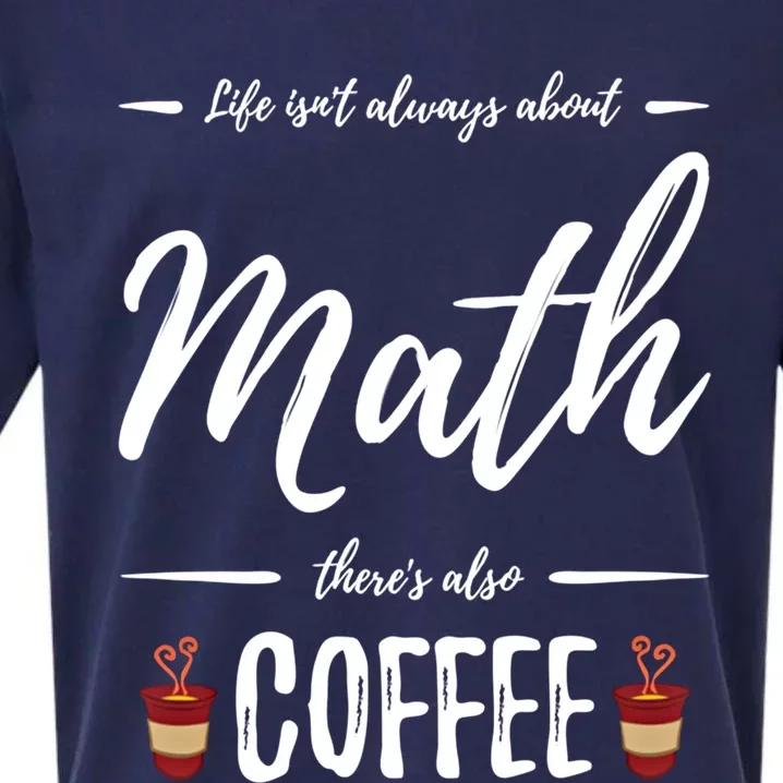 Coffee Er Math Funny School Teacher Gift Idea Gift Sueded Cloud Jersey T-Shirt