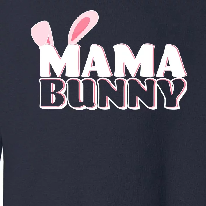 Cute Easter Mama Bunny Matching Family Shirts Toddler Sweatshirt