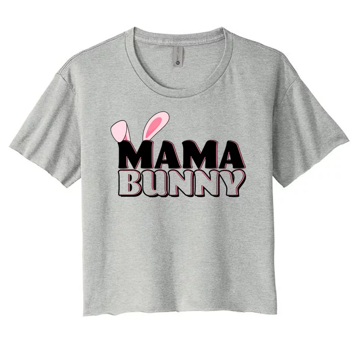 Cute Easter Mama Bunny Matching Family Shirts Women's Crop Top Tee