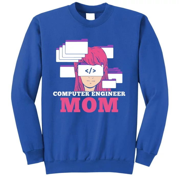 Computer Engineer Mom Coder Coding Programmer Programming Gift Tall Sweatshirt