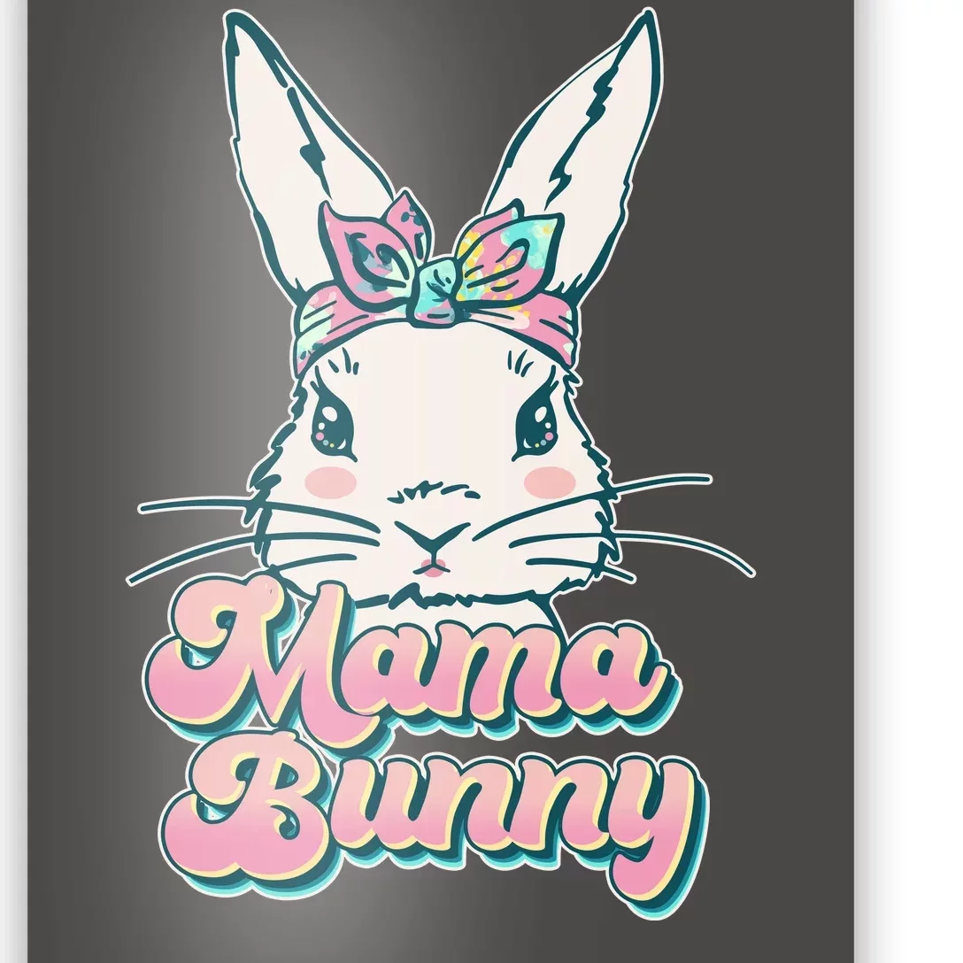 Cute Easter Mama Bunny Poster