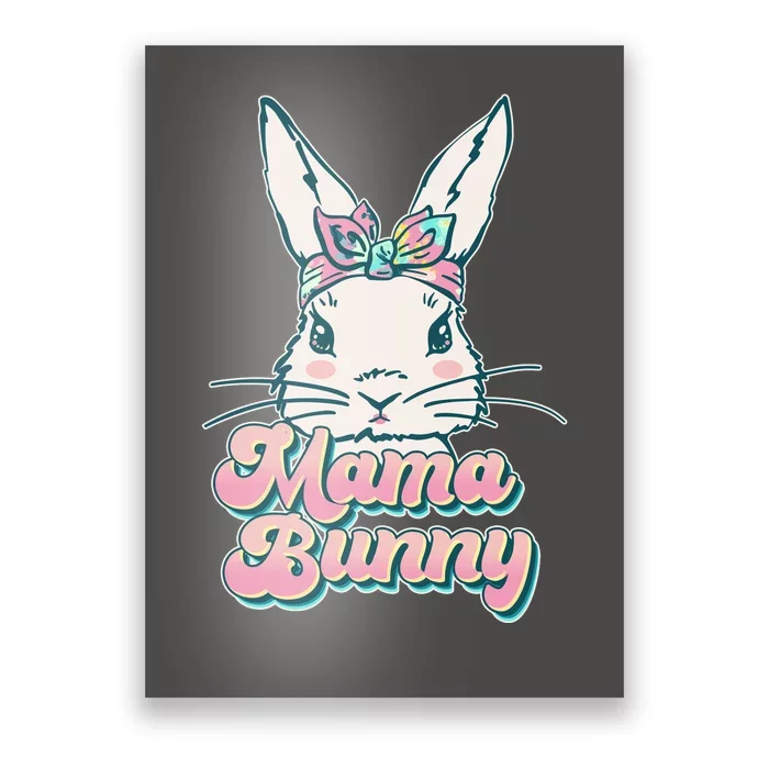 Cute Easter Mama Bunny Poster