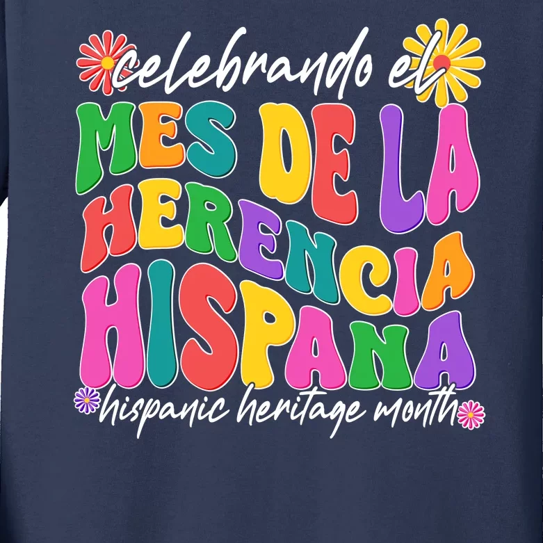 Celebrando EL Mes De La Herencia Hispana Hispanic Heritage Month Kids Long Sleeve Shirt