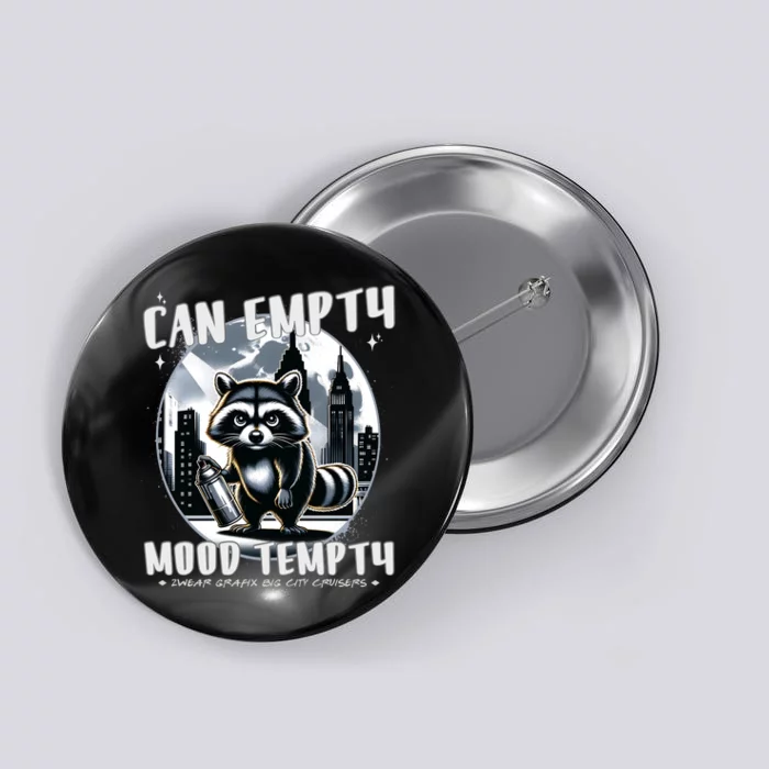 Can Empty Mood Tempty Big City Graffiti Button