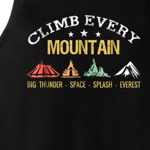 Climb Every Mountain Big Thunder Space Splashs Everests Gift Ladies Tri-Blend Wicking Tank