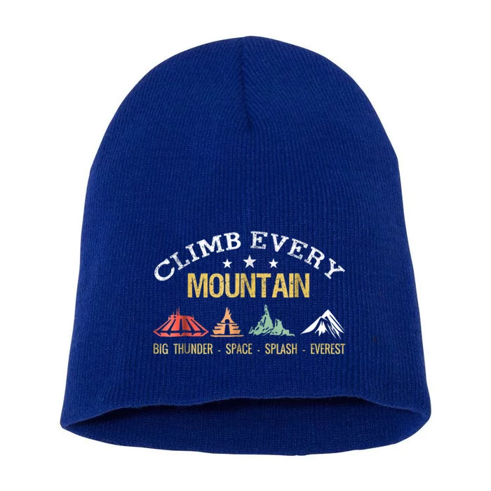 Climb Every Mountain Big Thunder Space Splashs Everests Gift Short Acrylic Beanie