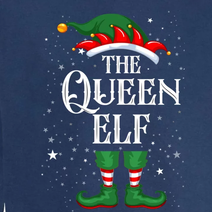 Christmas Elf Matching Family Group Funny The Queen Elf Great Gift Garment-Dyed Sweatshirt