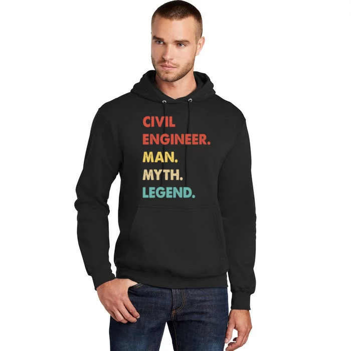 Civil Engineer Man Myth Legend Tall Hoodie