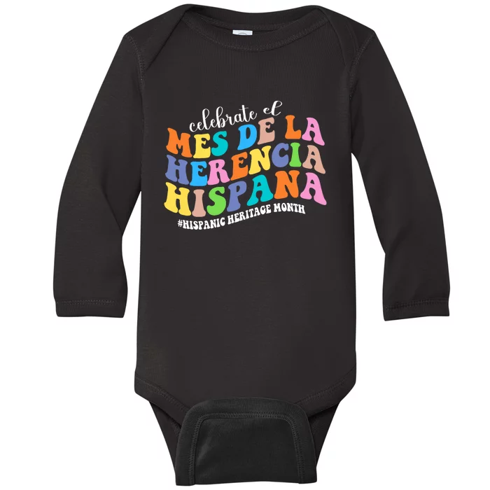 Celebrate El Mes De La Herencia Hispana Hispanic Heritage Baby Long Sleeve Bodysuit