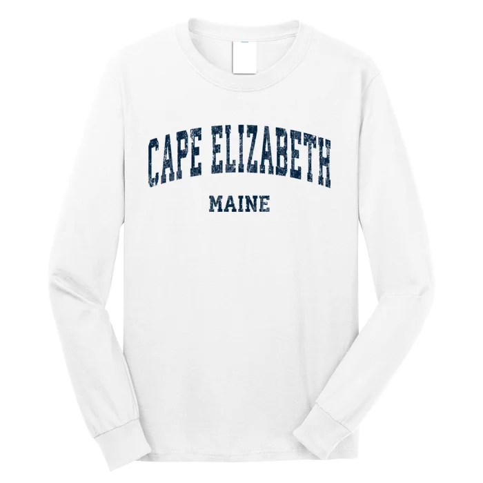 Cape Elizabeth Maine Me Vintage Varsity Sports Long Sleeve Shirt