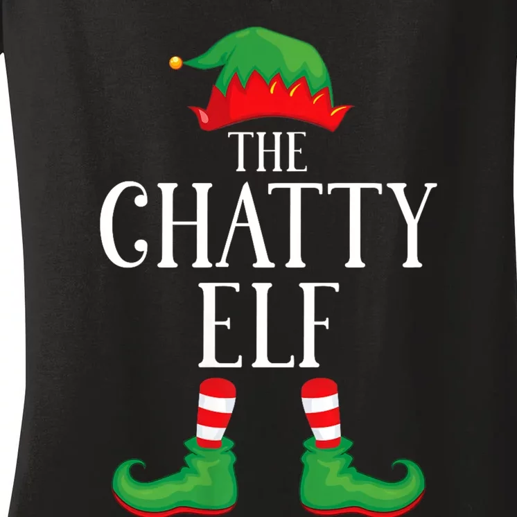 Chatty Elf Matching Group Xmas Funny Family Christmas Women's V-Neck T-Shirt