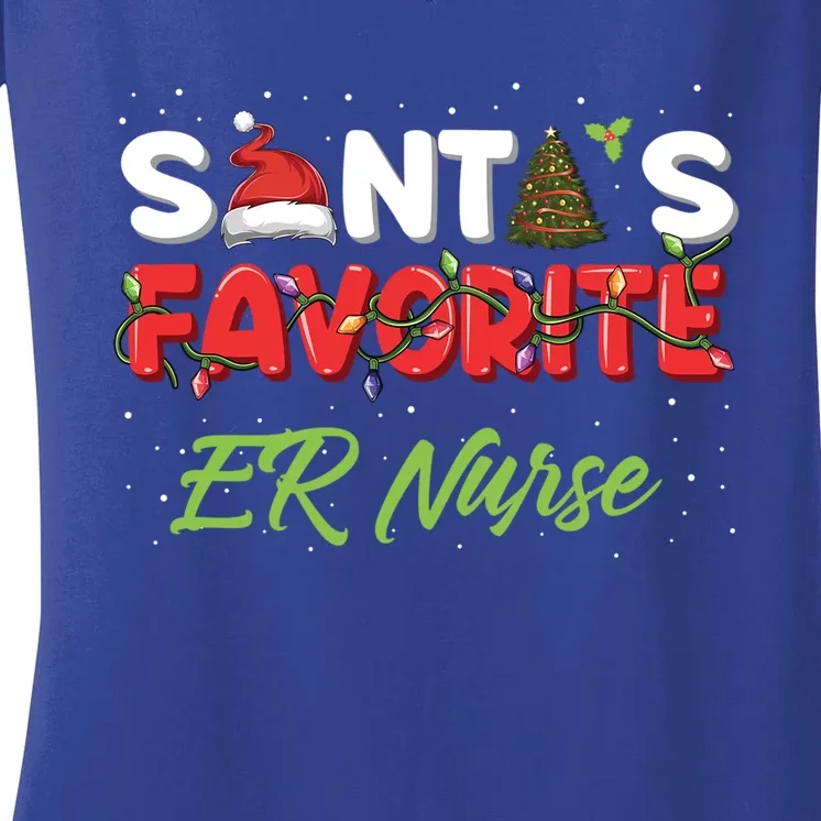 Christmas Er Nurse Funny Gift Santas Favorite Er Nurse Cute Gift Women's V-Neck T-Shirt