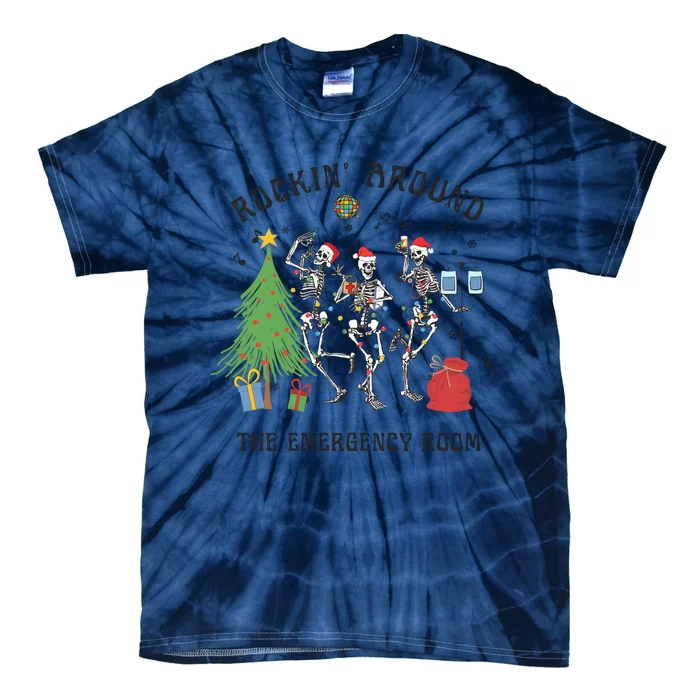 Christmas Er Nurse Emergency Department Holiday Dancing Skeleton Tie-Dye T-Shirt