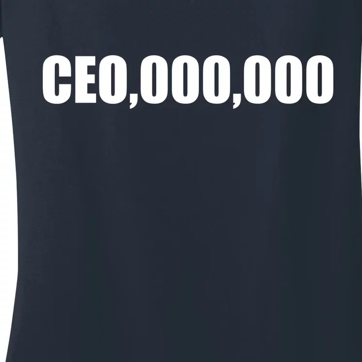 CEO,000,000 Entrepreneur Women's V-Neck T-Shirt