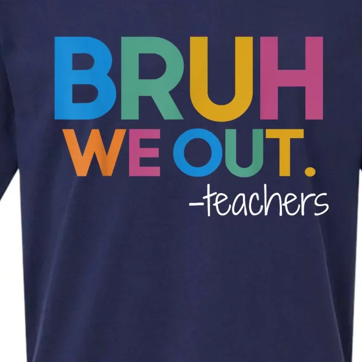 Cute End Of School Year Teacher Summer Bruh We Out Teachers Sueded Cloud Jersey T-Shirt