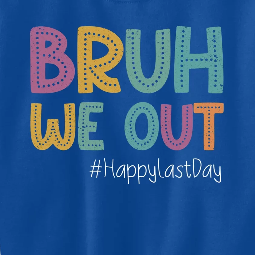 Cute End Of School Year Teacher Summer Bruh We Out Teachers Gift Kids Sweatshirt