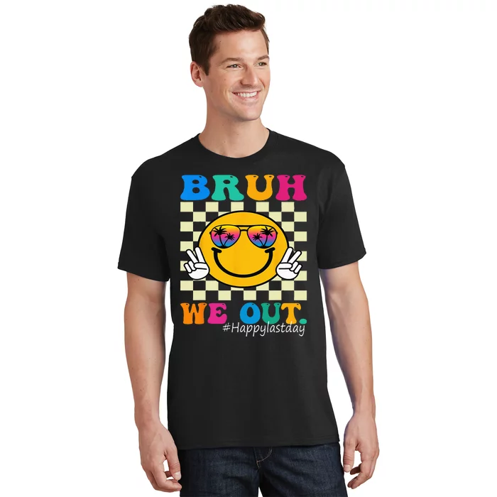 Cute End Of School Year Teacher Summer Bruh We Out Teachers T-Shirt