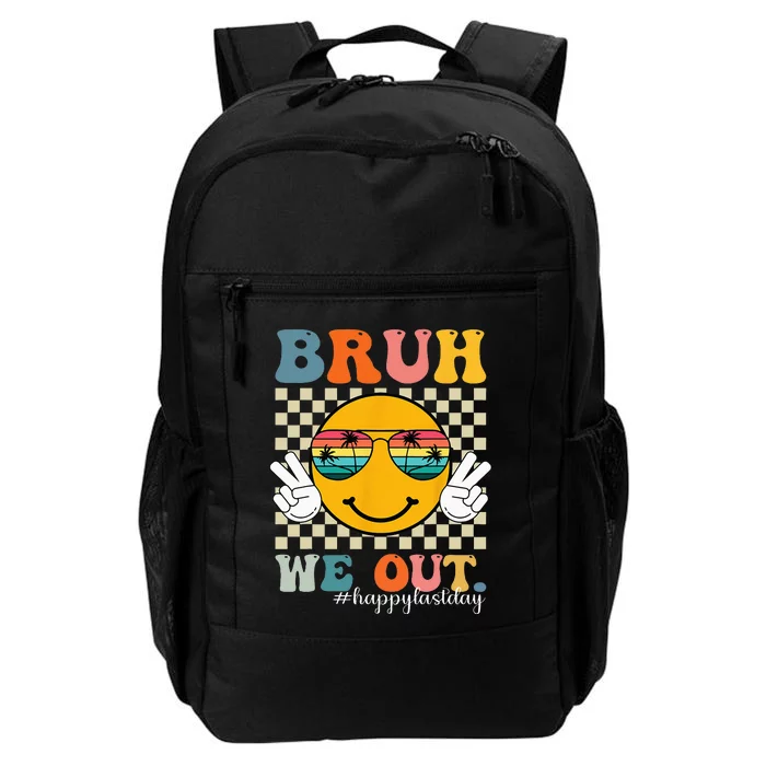 Cute End Of School Year Teacher Summer Bruh We Out Teachers Daily Commute Backpack