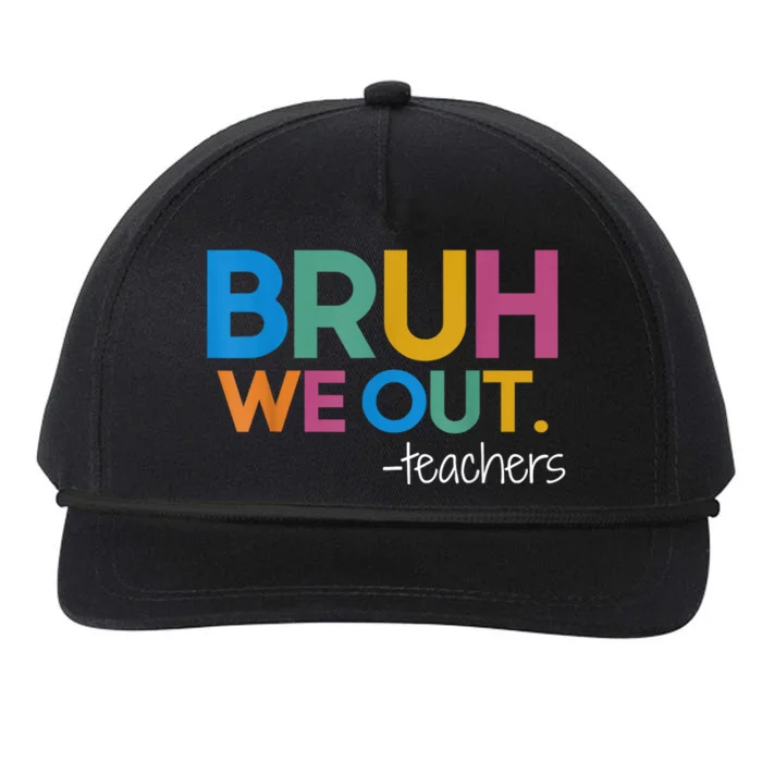 Cute End Of School Year Teacher Summer Bruh We Out Teachers Snapback Five-Panel Rope Hat